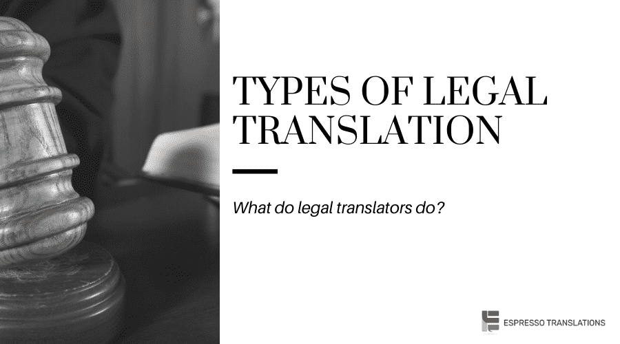 Types of legal translation