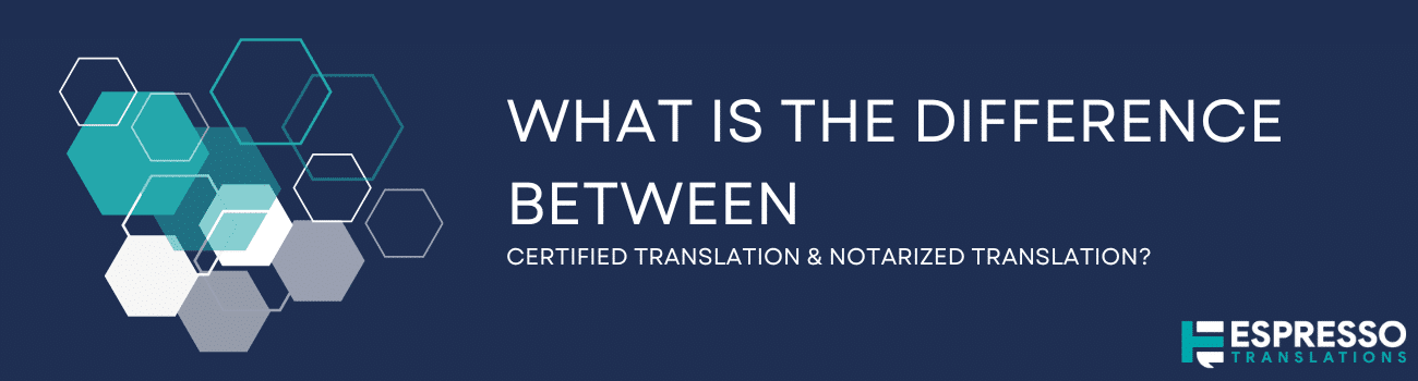 Difference between-certified translation notarised translation